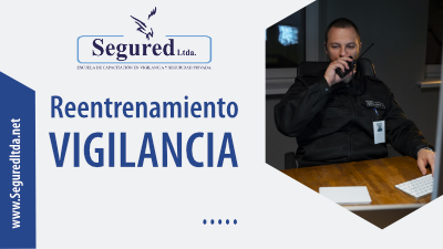 Reentrenamiento Vigilancia